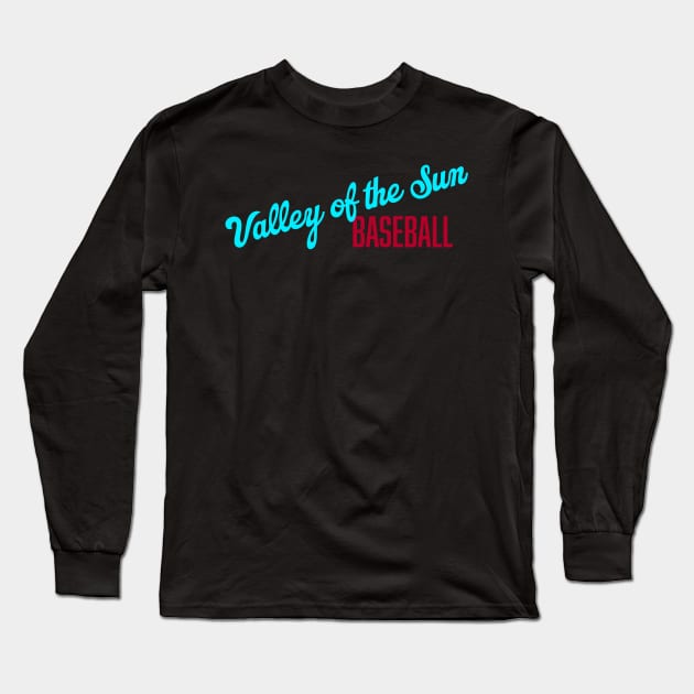 Valley of the Sun Baseball Long Sleeve T-Shirt by Throwzack